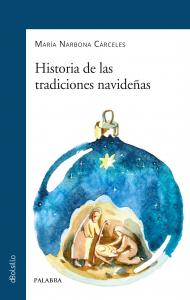 Historia de las tradiciones navideñas