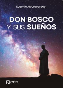 Don Bosco y sus sueños