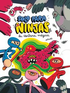 Solo para ninjas 3: La ventana mágica