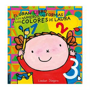 El gran libro de los números, las formas y los colores de Laura