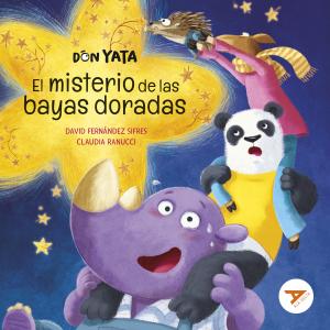 Don Yata: El misterio de las bayas doradas