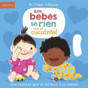 ¡Los bebés se ríen con el cucutrás!