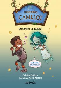 Pequeño Camelot 3: Un gusto de susto