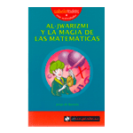 AL-JWARIZMI Y LA MAGIA DE LAS MATEMÁTICAS