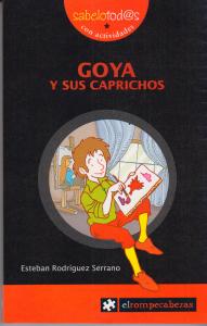 GOYA Y SUS CAPRICHOS