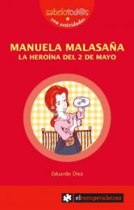 Manuela Malasaña. La heroína del 2 de mayo