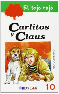 CARLITOS Y CLAUS.Tejo Rojo.