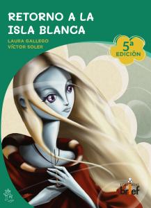 Retorno a la Isla Blanca