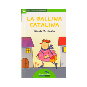 LA GALLINA CATALINA (IMPRENTA)