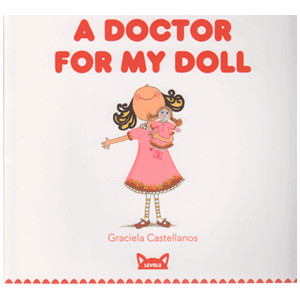 A DOCTOR FOR MY DOLL(Level 2)