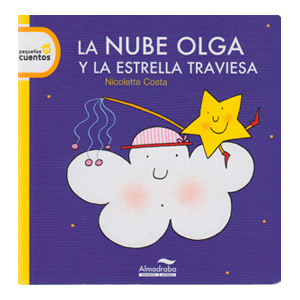 LA NUBE OLGA Y LA ESTRELLA TRAVIESA