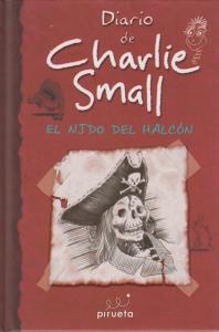 Diario de Charlie Small 11. El nido del halcón