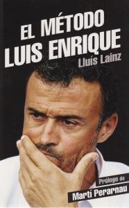 El método Luis Enrique