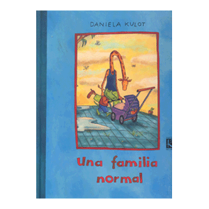 Una familia normal (Edic. Ant.)