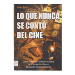 LO QUE NUNCA SE CONTÓ DEL CINE