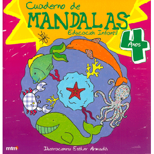 Cuaderno de Mandalas. Educación Infantil 4 años