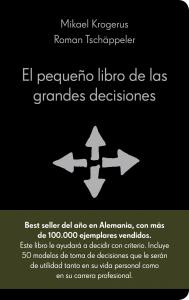 El pequeño libro de las grandes decisiones