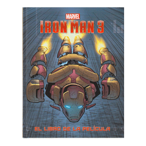 Iron Man 3. El libro de la película