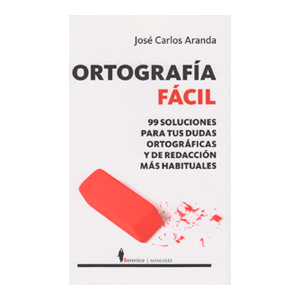 ORTOGRAFÍA FÁCIL