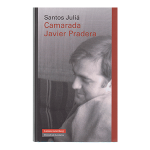 CAMARADA JAVIER PRADERA