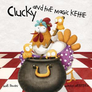 Clucky and the Magic Kettle