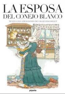 La esposa del conejo blanco