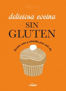 Deliciosa cocina sin gluten