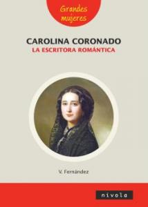 Carolina Coronado la escritora romántica