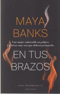 En tus brazos (Deveraux 2)