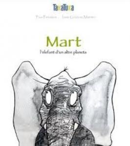 Mart,  l elefant d un altre planeta