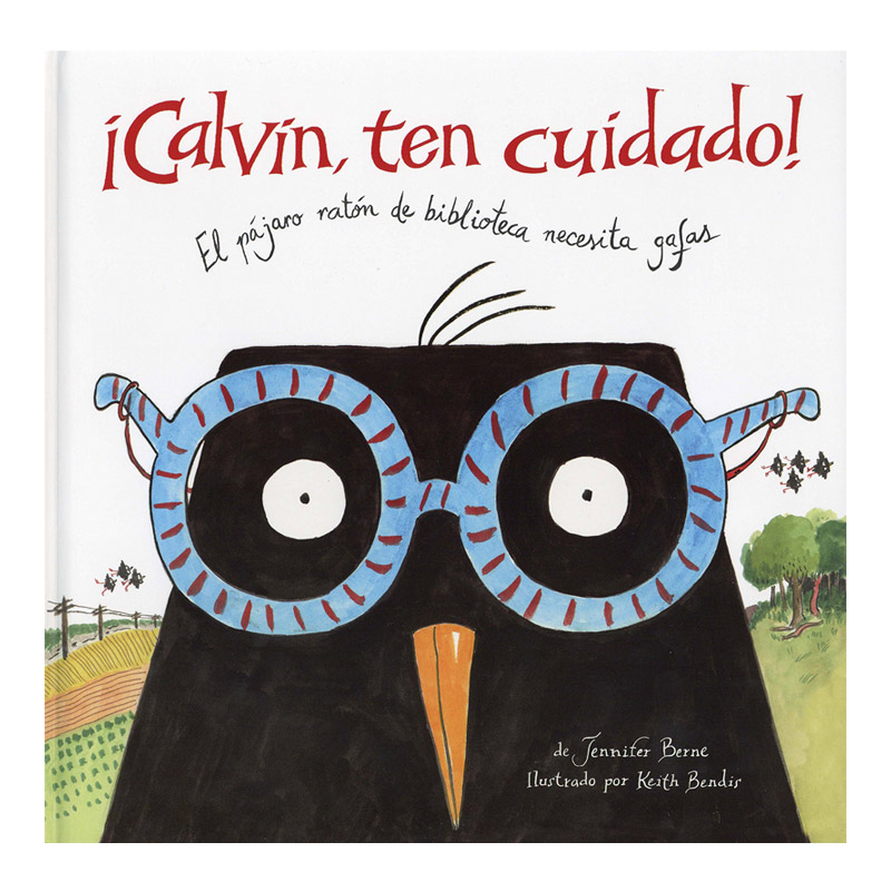 ¡Calvin, ten cuidado!