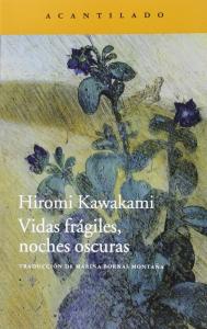 Vidas frágiles, noches oscuras