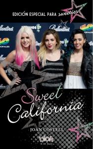 Sweet California (edición especial para sweeties)