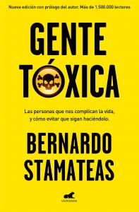 Gente tóxica (nueva edición con prólogo del autor)