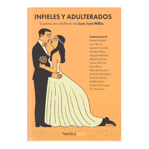 INFIELES Y ADULTERADOS