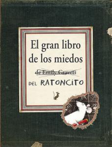 El gran libro de los miedos del ratoncito