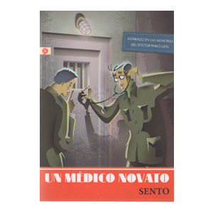 UN MÉDICO NOVATO