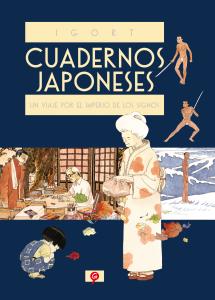 Cuadernos japoneses. Un viaje por el imperio de los signos (Cuadernos japoneses