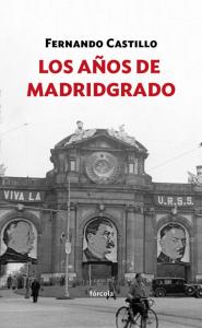 Los años de Madridgrado