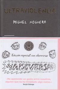 Ultraviolencia. Edición especial 4º aniversario