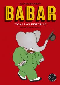 Babar. Todas las historias. Nueva edición