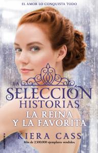 La Reina y La Favorita (Historias de La Selección 2)