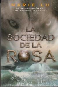 La sociedad de la rosa