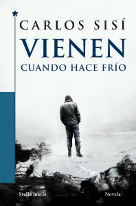 Vienen cuando hace frío