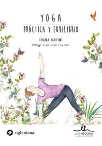 YOGA, PRACTICA Y EQUILIBRIO