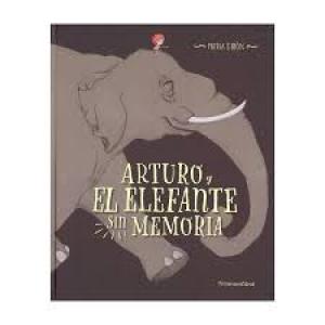 Arturo y el elefante sin memoria.