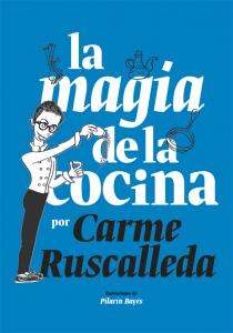 La magia de la cocina