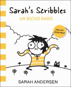 Sarah´s Scribbles: Un bicho raro