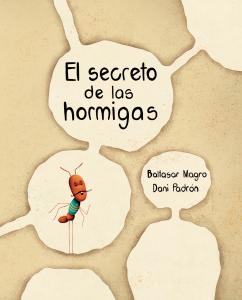 El secreto de las hormigas