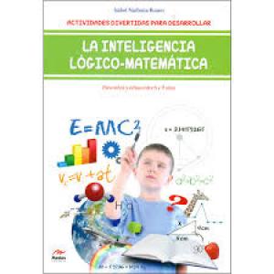 ACTIVIDADES DIVERTIDAS PARA DESARROLLAR LA INTELIGENCIA LÓGICO-MATEMÁTICA